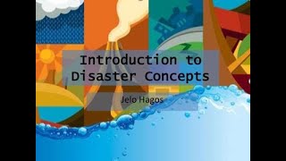 Basic Concepts of Disaster Tutorial Video