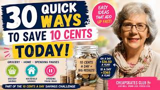30 Quick Ways to Save 10 Cents Today | Easy Money-Saving Ideas That Add Up Fast
