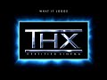What If Logos THX Cavalcade Ultimate Cinema Version