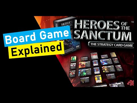 Is Heroes of the Sanctum The Strategy Card Game for you? A Quick Overview!