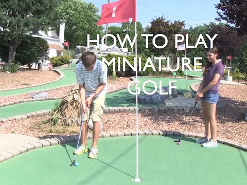 Part of a video titled How to Play Mini Golf, Part 1 - YouTube