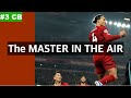 Virgil Van Dijk | Defensive Header Masterclass