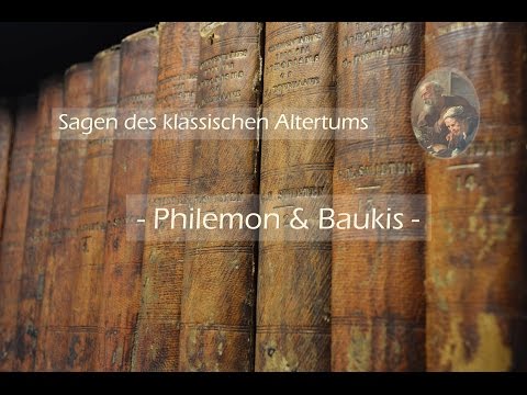 06 Philemon und Baucis - Sagen des klassischen Altertums | Mythen
