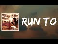 Run To (Lyrics) by Sevyn Streeter