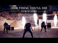 Sam Scares - For Them You'll Die
