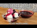 Blueberry Sauce Blueberry Dessert Sauce Recipe Homemade Blueberry Sauce Topping For Desserts