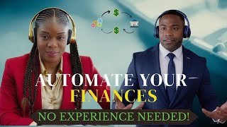 Automate Your Finances Even as a Beginner - Simple Systems for Saving, Budgeting & Investing