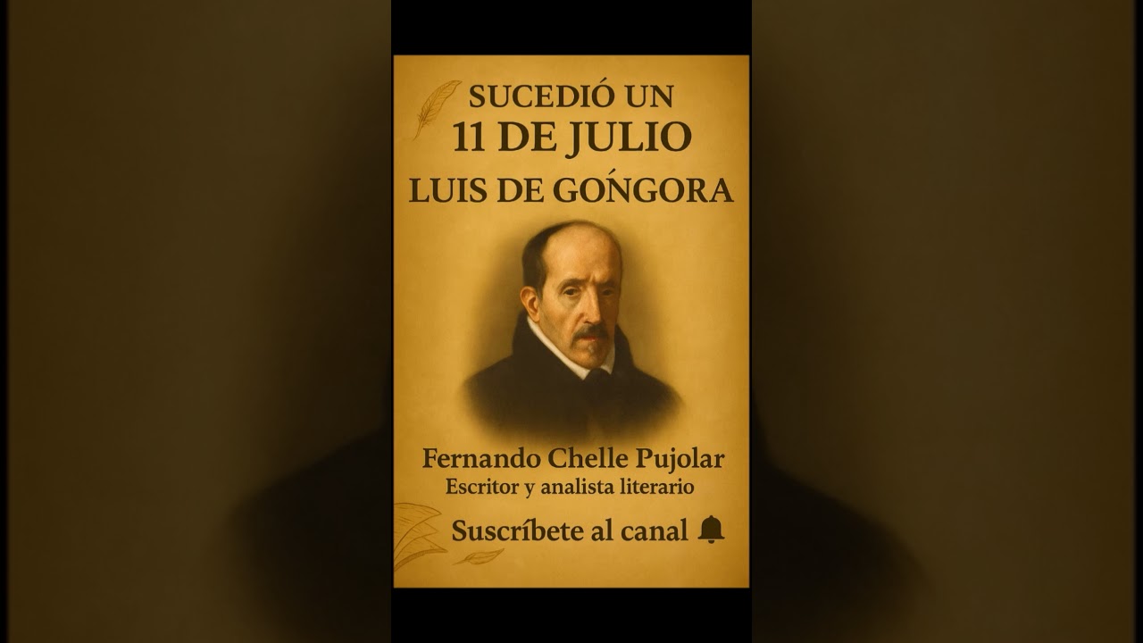 📜✨ Sucedió un 11 de julio: Luis de Góngora, el arte de la palabra #Shorts