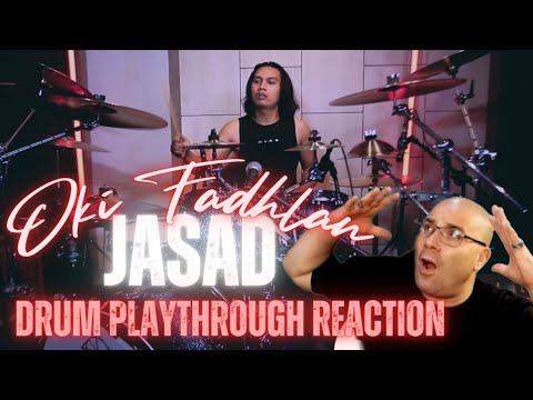 Oki Fadhlan REACTION - Jasad - Death Is Happiness (DRUM PLAYTHROUGH) Shakes - P Reacts