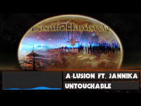 A-Lusion Ft. Jannika - Untouchable [FULL VERSION] + [HD] + [320kbps]