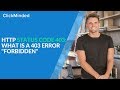 HTTP Status Code 403 What Is A 403 Error Forbidden Response Code