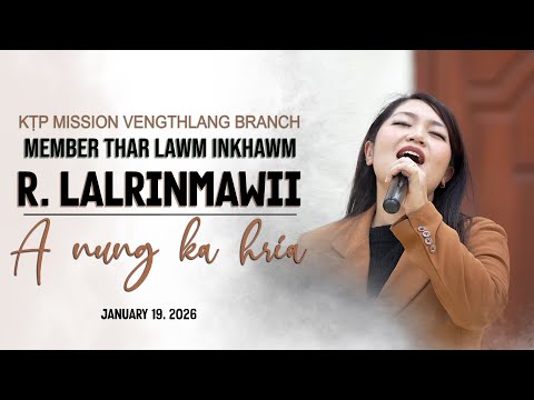 R. LALRINMAWII (Arini) - A NUNG KA HRIA