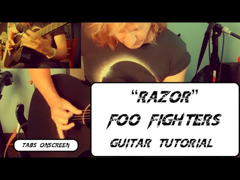 "RAZOR" - FOO FIGHTERS GUITAR TUTORIAL w/TABS!