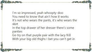 Brad Paisley - The Pants Lyrics