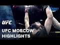 UFC Moscow Highlights