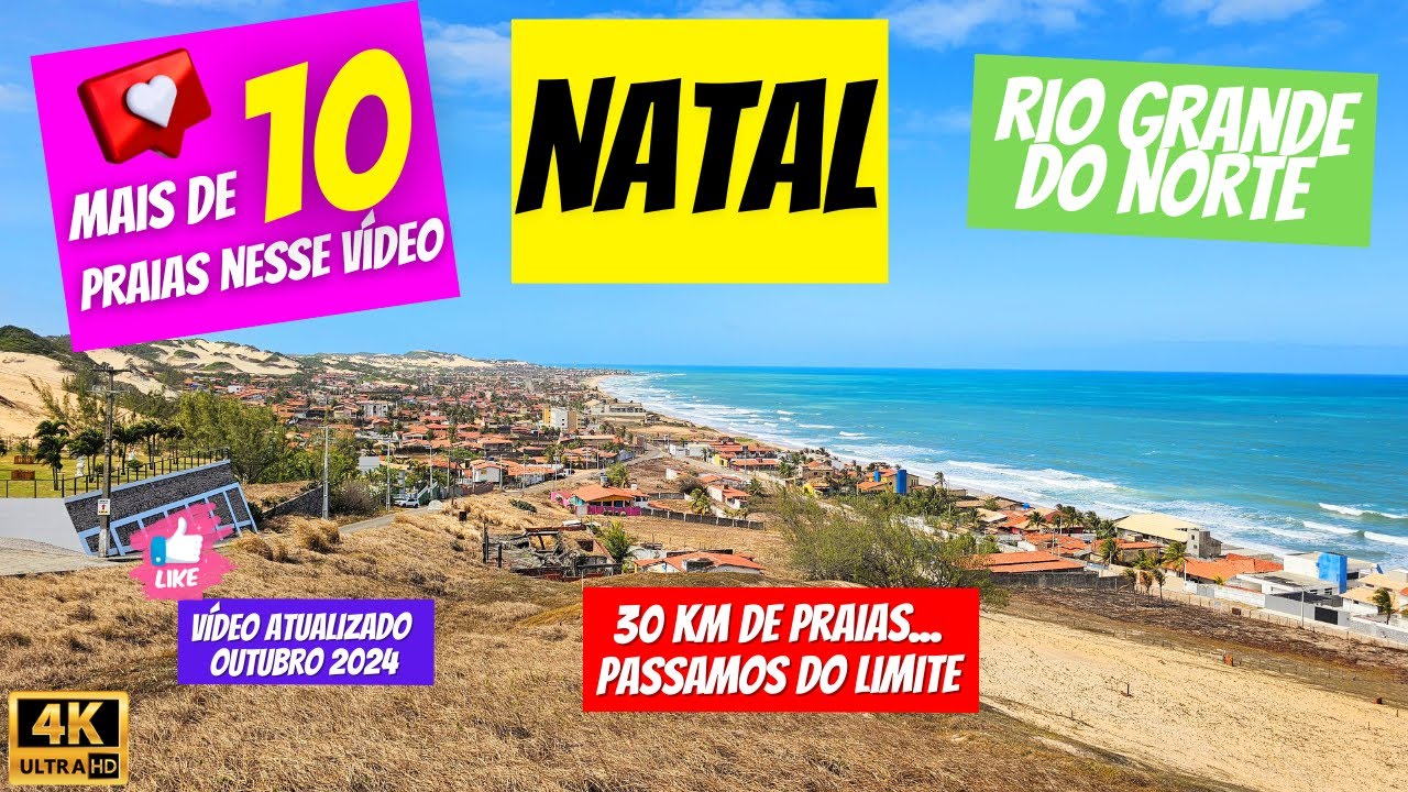 NATAL - RIO GRANDE DO NORTE - NATAL NÃO É SÓ PONTA NEGRA! VEJA MAIS DE 10 PRAIAS PERTINHO DE NATAL