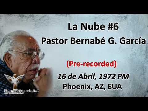 2018-0926 La Nube #6-Complete-(1972 0416) Pastor Bernabé G García