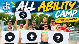 Iowa FCA's FIRST All Ability Camp