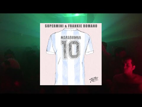 Supermini & Frankie Romano - Marabombo [Preview]