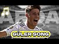ARDA GÜLER REAL MADRID Underrated Players Songs