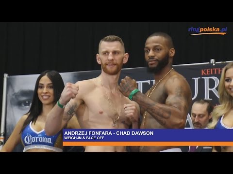 FONFARA vs DAWSON: WEIGH-IN & FACE OFF!