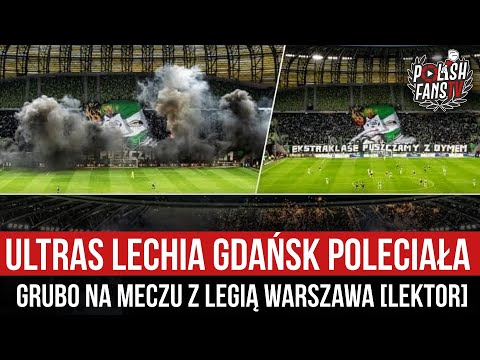 Ultras Lechia Gdańsk poleciała grubo na meczu z Legią Warszawa [LEKTOR] (20.05.2023 r.)