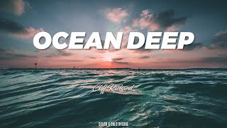 Ocean Deep (Cliff Richard) Lyrics