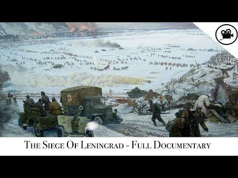Battlefield -  The Siege Of Leningrad - Full Documentary