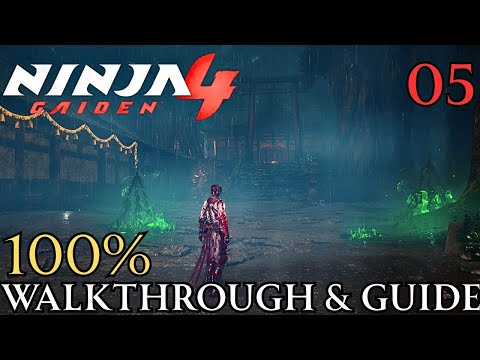 Ninja Gaiden 4 100% Part 5 - Chapter 5 : Raging Valley Walkthrough & Guide