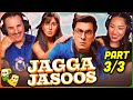 JAGAA JASOOS Movie Reaction Part (3/3)! | Ranbir Kapoor | Katrina Kaif | Saswata Chatterjee