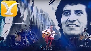Pedro Aznar -  Deja la vida volar (cover Victor Jara) -  Festival de Viña del Mar 2015 HD 1080P