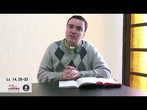 EVANGELHO DOMINICAL - 04/09/16 (Lc 14, 25-33 - 23º Domingo do Tempo Comum)