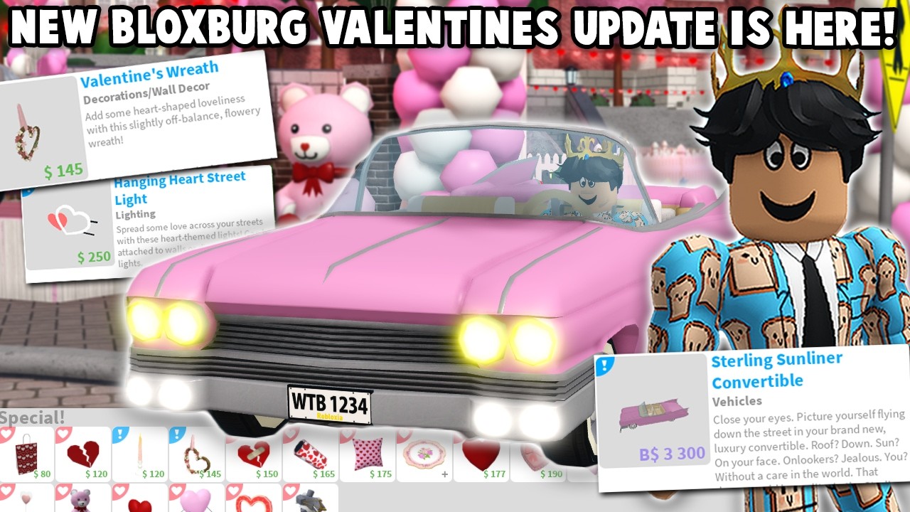 NEW BLOXBURG VALENTINES UPDATE is HERE! NEW CAR, ITEMS, TOWN DECORATIONS AND MORE!
