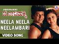 Neela Neela Neelambari Video Song Jodi Hakki Movie Rajesh Krishnan Shivarajkumar Akash Audio