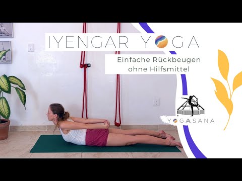 IYENGAR YOGA - einfache Rückbeugen ohne Hilfsmittel