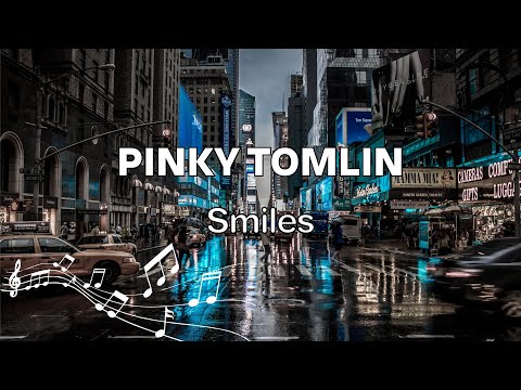 Smiles - Pinky Tomlin