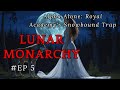 Alpha Alone: Royal Academy's Snowbound Trap 丨Lunar Monarchy  EP 5
