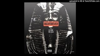 Lil Durk - Rich Forever (Feat. YFN Lucci)