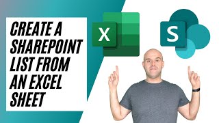 How To Create a SharePoint Online List From an Excel Spreadsheet