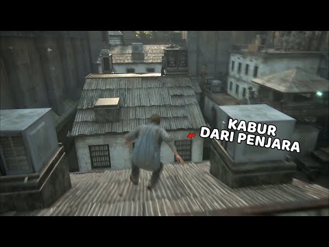 MISI EPIC KABUR DARI PENJARA - UNCHARTED 4