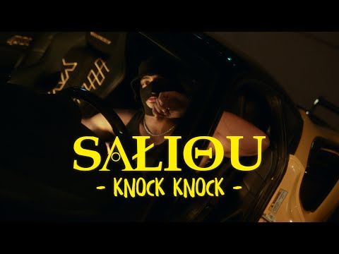 SALIOU - KNOCK KNOCK (Official Video)