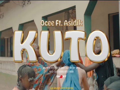 OCEE Ft  Asidik - KUTO {Official Music Video}