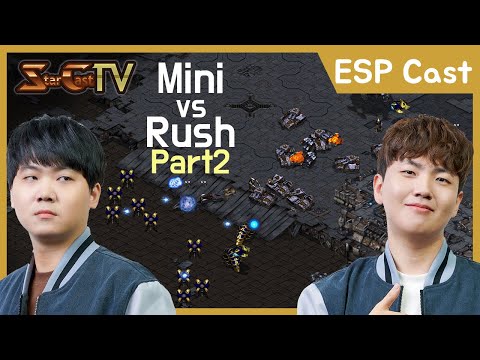 [ESP] Mini vs Rush on GoodNight (Bo5, Part2) - Starcraft Remasterizado (StarCastTV Español)
