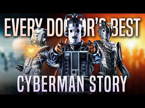 Every Doctor's Best Cyberman Story
