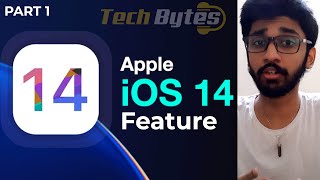 Apple iOS 14 Features | PART 2| ENGLISH | TECHBYTES
