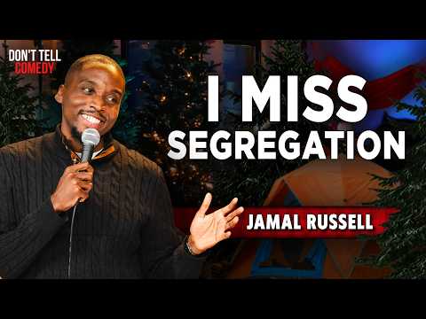 I Miss Segregation | Jamal Russell | Stand Up Comedy