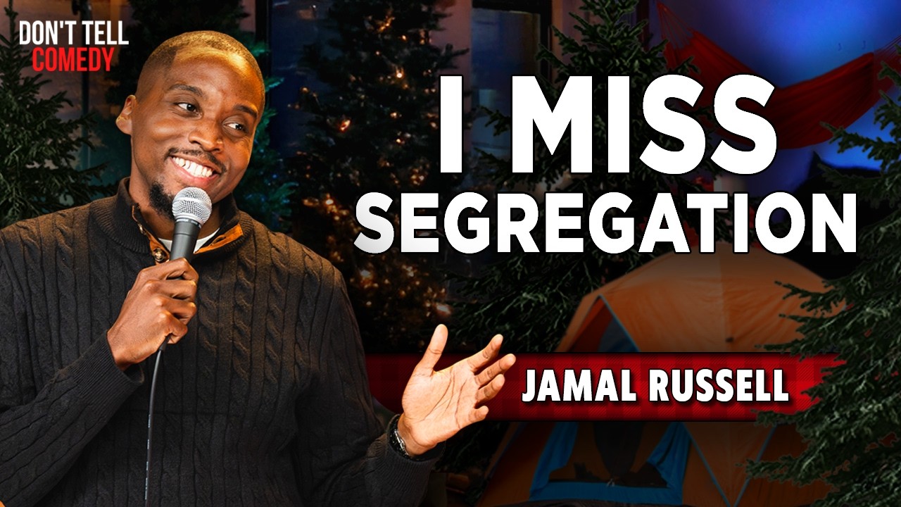 I Miss Segregation | Jamal Russell | Stand Up Comedy