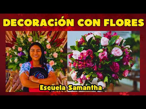 Decoración con Flores Naturales por Samantha - Samantha Escuela de Eventos; decoraciones Samantha