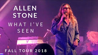What I’ve Seen (LIVE) - Allen Stone (Fall Tour 2018)