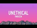 Faouzia - UNETHICAL (Lyrics)